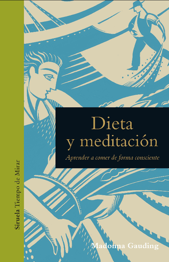 [9788417996529] DIETA Y MEDITACIÓN