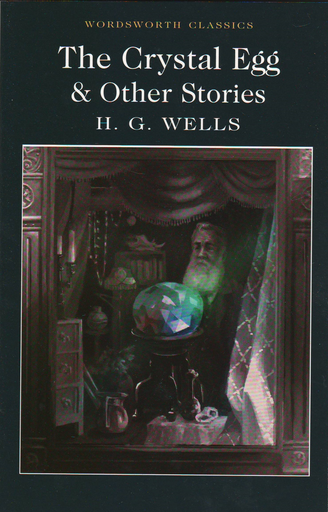 [9781840227390] THE CRYSTAL EGG AND OTHER STORIES