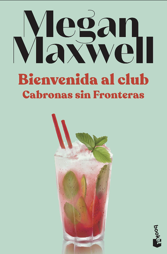 [9788408230557] BIENVENIDA AL CLUB: CABRONAS SIN FRONTERAS