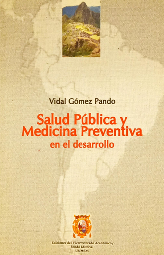 [9789972463570] SALUD PÚBLICA Y MEDICINA PREVENTIVA EN EL DESARROLLO