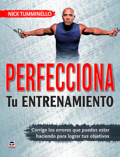 [9788416676712] PERFECCIONA TU ENTRENAMIENTO