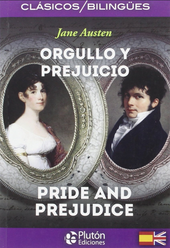 [9788415089858] ORGULLO Y PREJUICIO / PRIDE AND PREJUDICE (edición bilingüe)