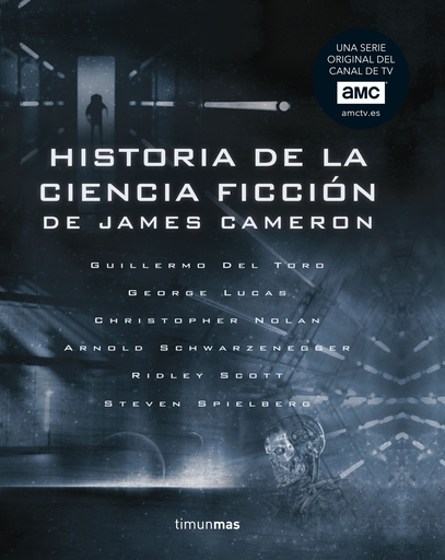 [9788445005460] HISTORIA DE LA CIENCIA FICCIÓN DE JAMES CAMERON