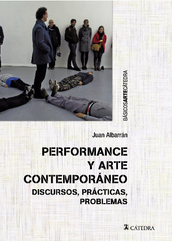 [9788437640341] PERFORMANCE Y ARTE CONTEMPORÁNEO