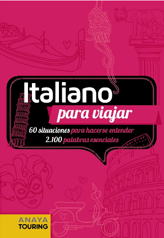 [9788491582670] ITALIANO PARA VIAJAR