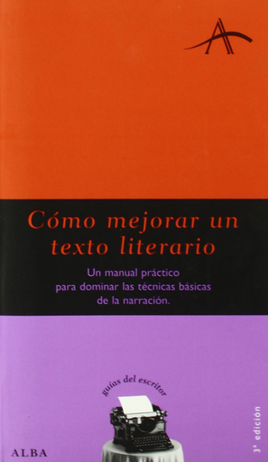 [9788484281153] CÓMO MEJORAR UN TEXTO LITERARIO