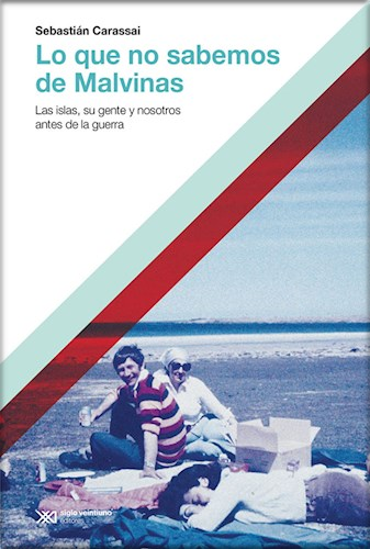 [9789878011431] LO QUE NO SABEMOS DE MALVINAS
