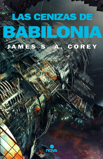 [9788417347826] The Expanse 6: LAS CENIZAS DE BABILONIA