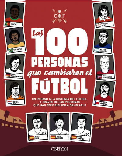 [9788441542334] LAS 100 PERSONAS QUE CAMBIARON EL FÚTBOL