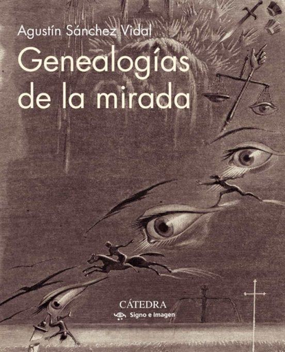 [9788437641775] GENEALOGÍAS DE LA MIRADA