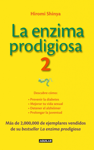 [9786071134431] LA ENZIMA PRODIGIOSA 2
