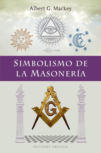 [9788491114567] SIMBOLISMO DE LA MASONERÍA