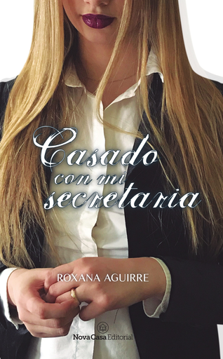 [9788417142131] CASADO CON MI SECRETARIA