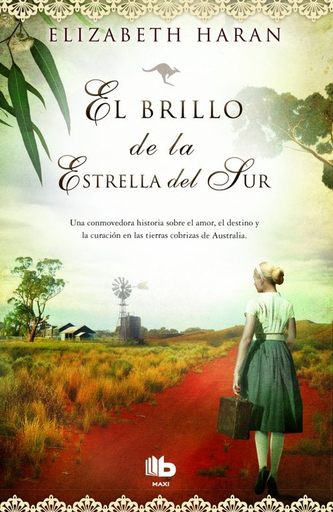 [9788490700495] EL BRILLO DE LA ESTRELLA DEL SUR