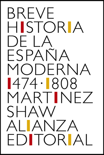 [9788491819783] BREVE HISTORIA DE LA ESPAÑA MODERNA (1474-1808)