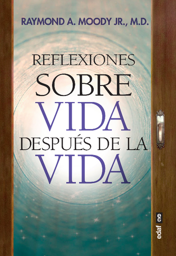 [9788441440036] REFLEXIONES SOBRE LA VIDA DESPUÉS DE LA VIDA