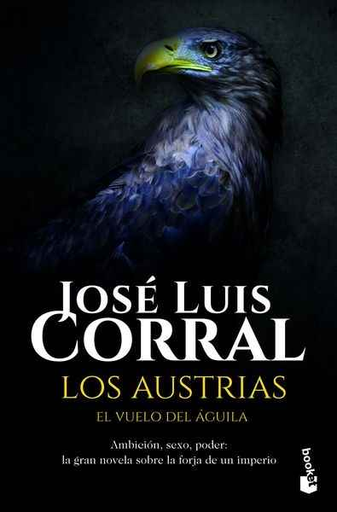 [9788408172598] LOS AUSTRIAS I: El vuelo del águila