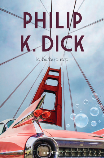 [9788445008652] LA BURBUJA ROTA