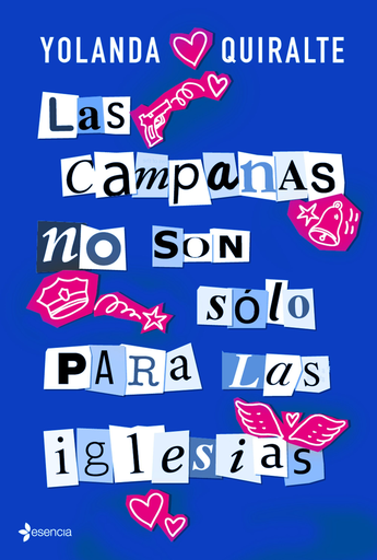 [9788408183846] LAS CAMPANAS NO SON SÓLO PARA LAS IGLESIAS