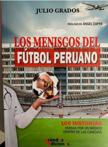 [9786124635090] LOS MENISCOS DEL FÚTBOL PERUANO