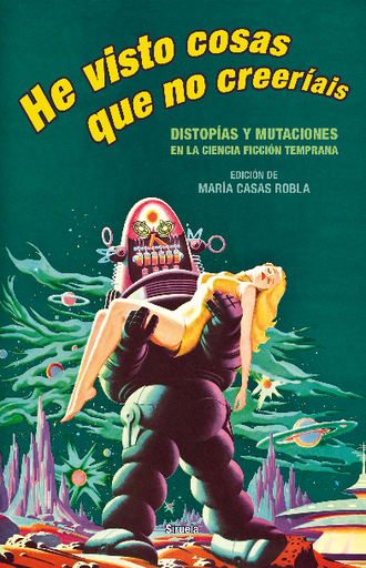 [9788418859021] HE VISTO COSAS QUE NO CREERÍAIS