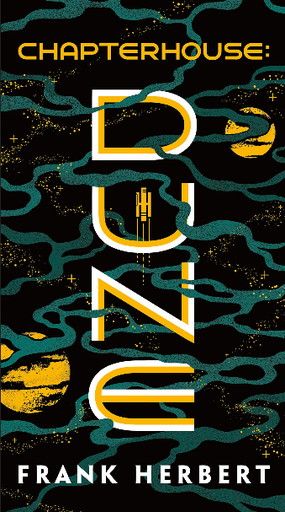 [9780593098271] DUNE 06: CHAPTERHOUSE (pocket)