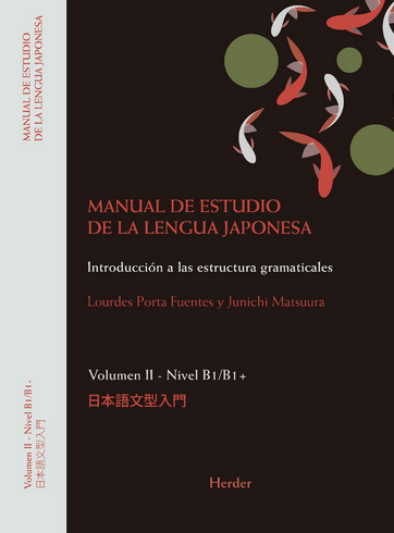 [9788425446092] MANUAL DE ESTUDIO DE LA LENGUA JAPONESA II (Nivel B1/B1+)