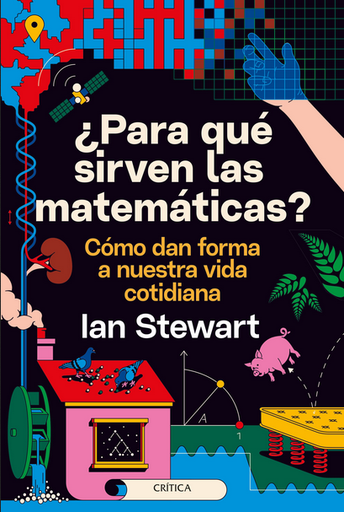 [9788491993889] ¿PARA QUÉ SIRVEN LAS MATEMÁTICAS?