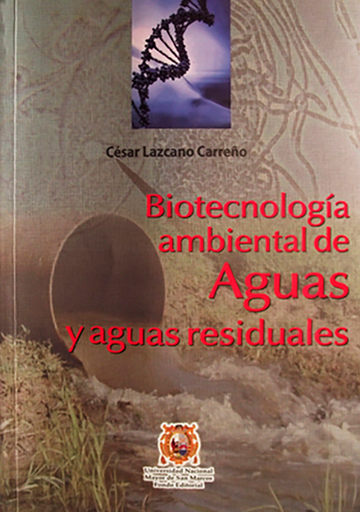 [9789972465352] BIOTECNOLOGÍA AMBIENTAL DE AGUAS Y AGUAS RESIDUALES