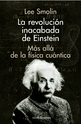 [9788412138337] LA REVOLUCIÓN INACABADA DE EINSTEIN