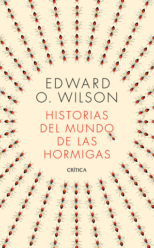 [9788491993650] HISTORIA DEL MUNDO DE LAS HORMIGAS
