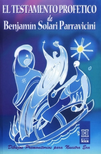 [9789501701494] EL TESTAMENTO PROFÉTICO DE BENJAMÍN SOLARI PARRAVICINI