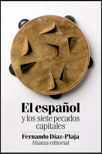 [9788491045434] EL ESPAÑOL Y LOS SIETE PECADOS CAPITALES