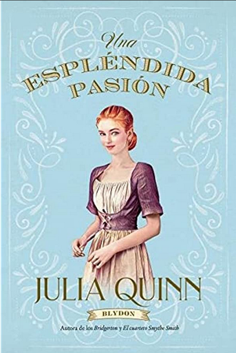[9788417421458] UNA ESPLÉNDIDA PASIÓN