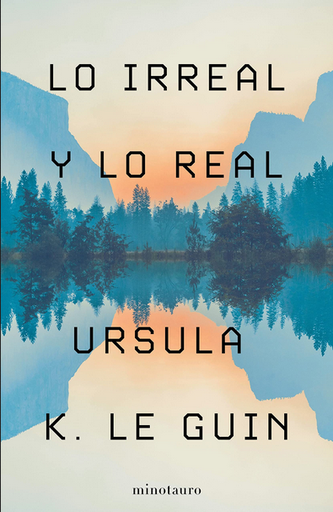 [9788445009987] LO IRREAL Y LO REAL
