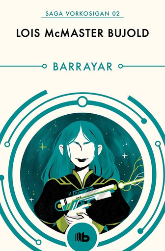 [9788490708545] Saga Vorkosigan 02: BARRAYAR