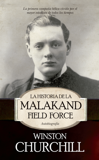 [9788496632554] LA HISTORIA DE LA MALAKAND FIELD FORCE