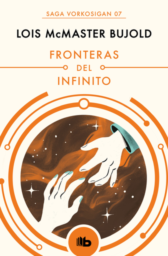 [9788490708606] Saga Vorkosigan 07: FRONTERAS DEL INFINITO