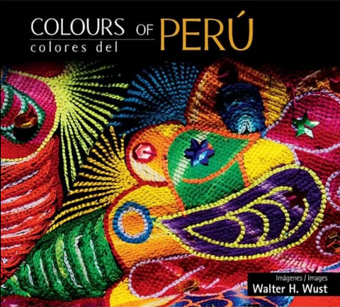 [9786124017353] COLOURS OF PERÚ. COLORES DEL PERÚ