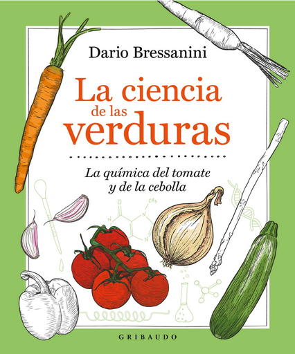 [9788417129090] LA CIENCIA DE LAS VERDURAS