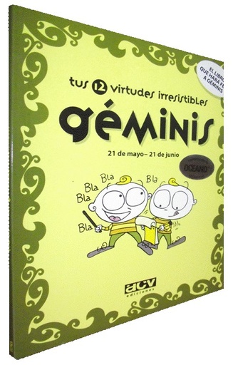 [9788496944022] GÉMINIS. TUS 12 VIRTUDES IRRESISTIBLES