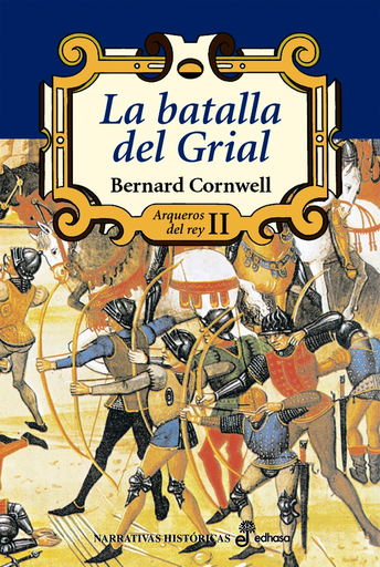 [9788435060493] Arqueros del rey II: LA BATALLA DEL GRIAL