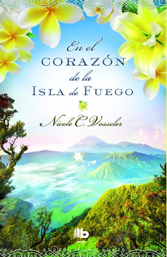 [9788490701881] EN EL CORAZÓN DE LA ISLA DE FUEGO