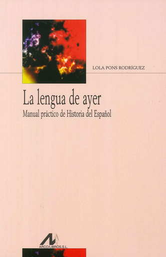 [9788476358122] LA LENGUA DE AYER