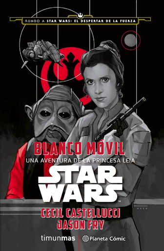 [9788416476053] STAR WARS: BLANCO MÓVIL