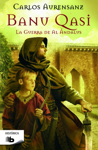 [9788490702130] BANU QASI II: LA GUERRA DE AL ÁNDALUS