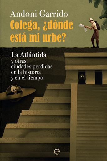 [9788413840208] COLEGA, ¿DONDE ESTA MI URBE?