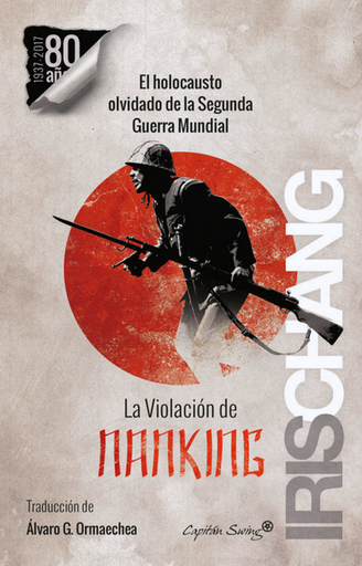 [9788494531170] LA VIOLACIÓN DE NANKING