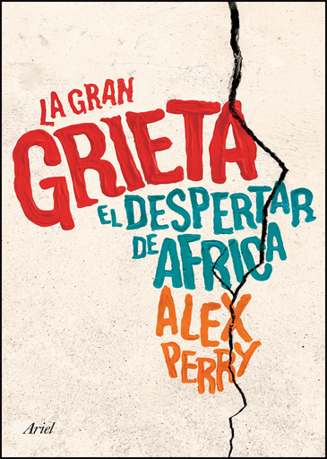 [9788434423312] LA GRAN GRIETA: EL DESPERTAR DE ÁFRICA
