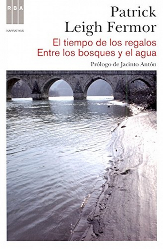 [9788490060155] EL TIEMPO DE LOS REGALOS - ENTRE LOS BOSQUES Y EL AGUA